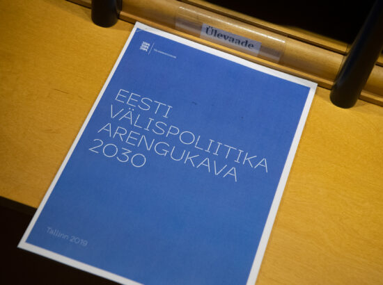 "Välispoliitika arengukava 2030" arutelu, välisminister Urmas Reinsalu ettekanne